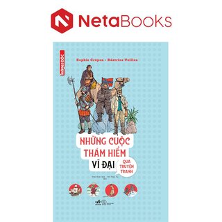 Những Cuộc Thám Hiểm Vĩ Đại Qua Truyện Tranh