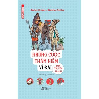 Những Cuộc Thám Hiểm Vĩ Đại Qua Truyện Tranh