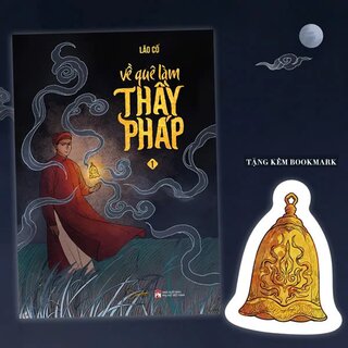 Về Quê Làm Thầy Pháp - Tập 1