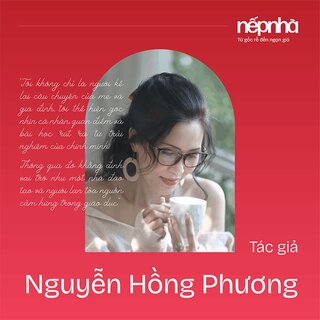 Nếp Nhà - Từ Gốc Rễ Đến Ngọn Gió