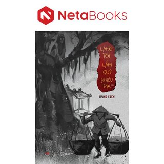 Làng Tôi Lắm Quỷ Nhiều Ma