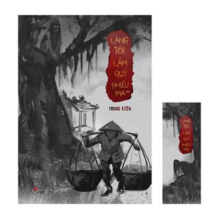 Làng Tôi Lắm Quỷ Nhiều Ma