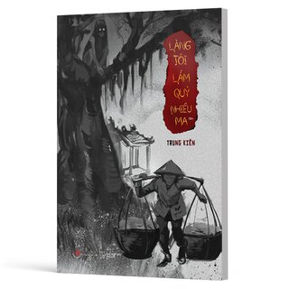 Làng Tôi Lắm Quỷ Nhiều Ma