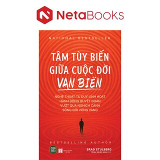 Tâm Tùy Biến Giữa Cuộc Đời Vạn Biến