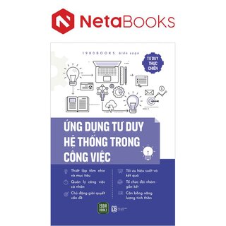 Ứng Dụng Tư Duy Hệ Thống Trong Công Việc