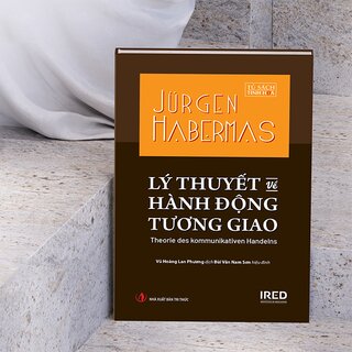 Lý Thuyết Về Hành Động Tương Giao (Bìa Cứng)