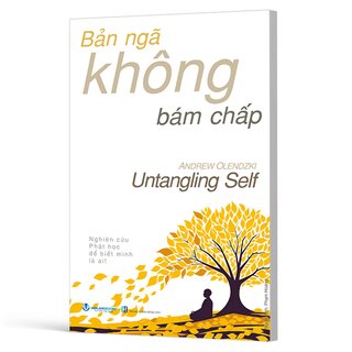 Bản Ngã Không Bám Chấp