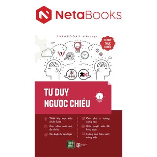 Tư Duy Thực Chiến - Tư Duy Ngược Chiều