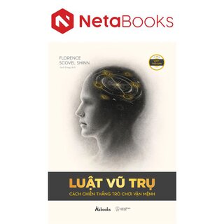 Luật Vũ Trụ - Cách Chiến Thắng Trò Chơi Vận Mệnh
