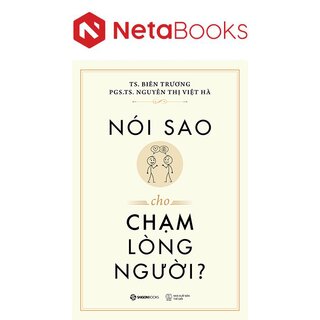 Nói Sao Cho Chạm Lòng Người