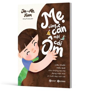 Mẹ Cũng Cần Một Cái Ôm