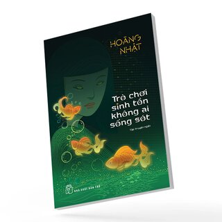 Trò Chơi Sinh Tồn Không Ai Sống Sót