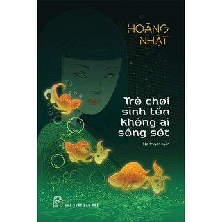 Trò Chơi Sinh Tồn Không Ai Sống Sót