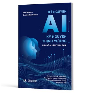Kỷ Nguyên AI - Kỷ Nguyên Thịnh Vượng