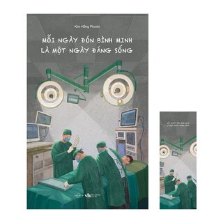 Mỗi Ngày Đón Bình Minh Là Một Ngày Đáng Sống