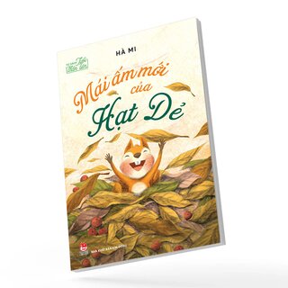 Tủ Sách Tuổi Thần Tiên - Mái Ấm Mới Của Hạt Dẻ