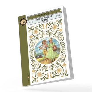Văn Học Cổ Điển - Đông A Classic - Những Cuộc Phiêu Lưu Của Tom Sawyer