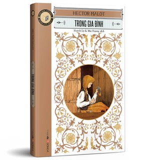 Văn Học Cổ Điển - Đông A Classic - Trong Gia Đình