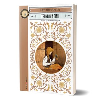 Văn Học Cổ Điển - Đông A Classic - Trong Gia Đình