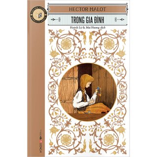 Văn Học Cổ Điển - Đông A Classic - Trong Gia Đình