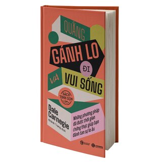 Quẳng Gánh Lo Đi Và Vui Sống (Sách Bỏ Túi)
