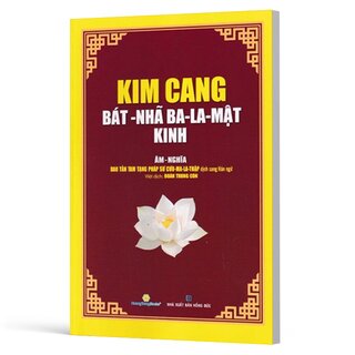 Kim Cang Bát-Nhã Ba-La-Mật Kinh - Âm Nghĩa