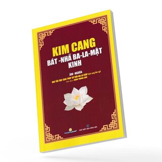 Kim Cang Bát-Nhã Ba-La-Mật Kinh - Âm Nghĩa