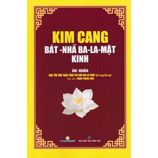 Kim Cang Bát-Nhã Ba-La-Mật Kinh - Âm Nghĩa