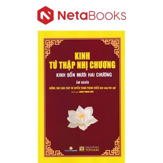 Kinh Tứ Thập Nhị Chương - Kinh Bốn Mươi Hai Chương - Âm Nghĩa