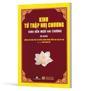 Kinh Tứ Thập Nhị Chương - Kinh Bốn Mươi Hai Chương - Âm Nghĩa