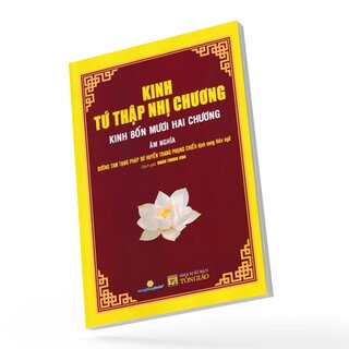 Kinh Tứ Thập Nhị Chương - Kinh Bốn Mươi Hai Chương - Âm Nghĩa