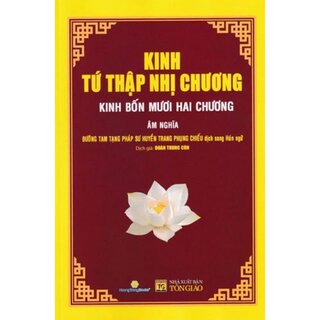 Kinh Tứ Thập Nhị Chương - Kinh Bốn Mươi Hai Chương - Âm Nghĩa