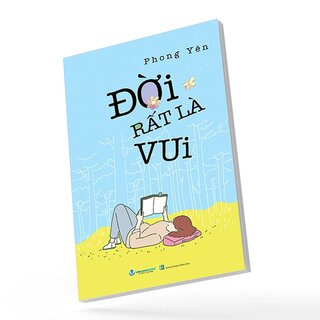 Đời Rất Là Vui