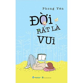 Đời Rất Là Vui