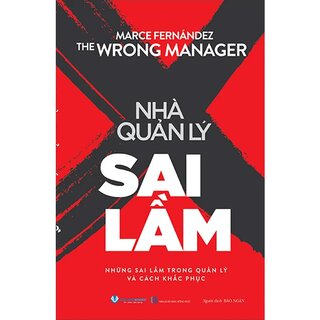 Nhà Quản Lý Sai Lầm