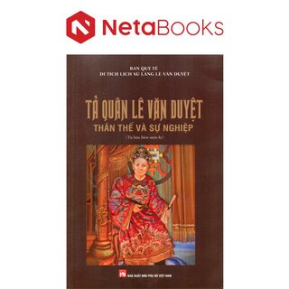 Tả Quân Lê Văn Duyệt Thân Thế Và Sự Nghiệp