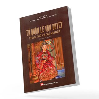 Tả Quân Lê Văn Duyệt Thân Thế Và Sự Nghiệp
