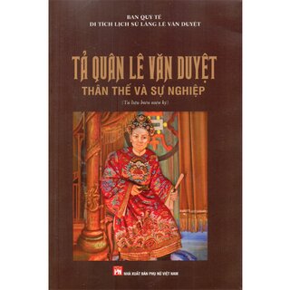 Tả Quân Lê Văn Duyệt Thân Thế Và Sự Nghiệp