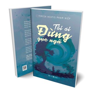 Tôi Ơi, Đừng Gục Ngã