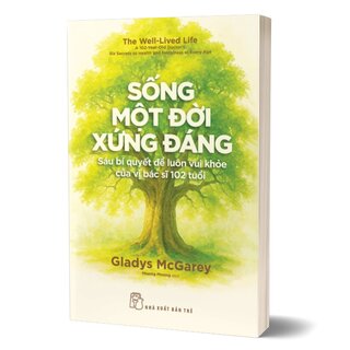 Sống Một Đời Xứng Đáng