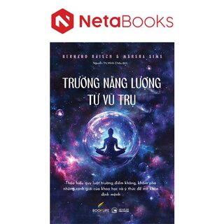 Trường Năng Lượng Từ Vũ Trụ