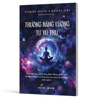 Trường Năng Lượng Từ Vũ Trụ