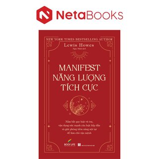 Manifest Năng Lượng Tích Cực