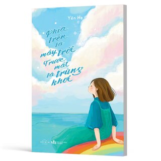 Phía Trên Là Mây Trời - Trước Mắt Là Trùng Khơi
