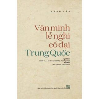 Văn Minh Lễ Nghi Cổ Đại Trung Quốc