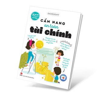 15 Bí Kíp Giúp Tớ An Toàn - Cẩm Nang An Toàn Tài Chính