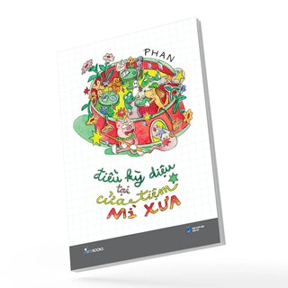 Điều Kỳ Diệu Tại Cửa Tiệm Mỳ Xưa