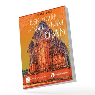 Con Người Và Nghệ Thuật Chăm