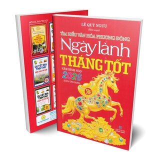 Ngày Lành Tháng Tốt Năm Bính Ngọ 2026