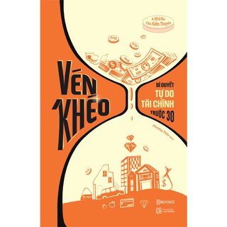 Vén Khéo - Bí Quyết Tự Do Tài Chính Trước 30